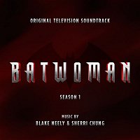 Batwoman: Season 1 (Original Television Soundtrack)