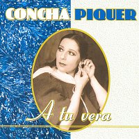 Concha Piquer – A Tu Vera