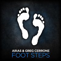Arias, Greg Cerrone – Foot Steps (Radio Edit)