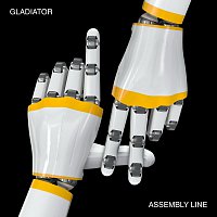 Gladiator – Assembly Line