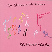 Joe Strummer & The Mescaleros – Rock, Art And The X-Ray Style
