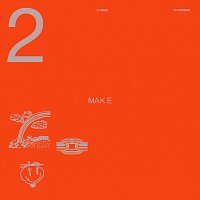 Oh Wonder – 22 Make