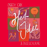 Diggy Dex, Inge van Calkar – Het Idee