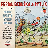 Přední strana obalu CD Sekora: Ferda, Beruška a Pytlík & Ferda sporty všeho druhu