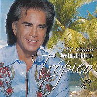 Jose Luis Rodriguez – Trópico