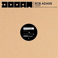 Rob Adans – Abash (Sebastien Drums & Whelan & Di Scala Remix)