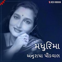 Anuradha Paudwal – The Melodious Anuradha Paudwal (Gujarati)