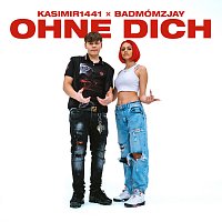 KASIMIR1441, badmómzjay, WILDBWOYS – Ohne Dich