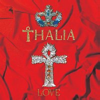 Thalia – Love