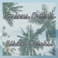 Various  Artists – Album Seleksi