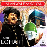 Arif Lohar – Lalan Waleya Saiyan