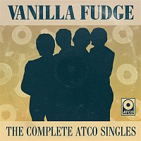 Vanilla Fudge – The Complete Atco Singles