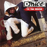 D-Nice – To Tha Rescue
