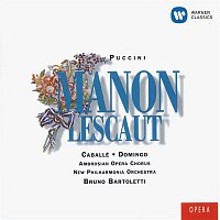 Plácido Domingo, Montserrat Caballé, Bruno Bartoletti – Puccini: Manon Lescaut