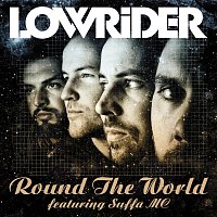 Lowrider, Suffa – Round The World