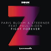 Paris Blohm & Steerner, Paul Aiden – Fight Forever