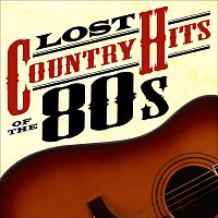 Přední strana obalu CD Lost Country Hits of the 80s