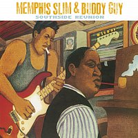 Memphis Slim, Buddy Guy – Southside Reunion