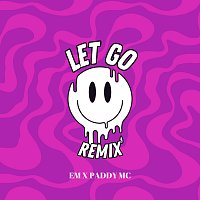 Let Go [Paddy Mcardle Remix]