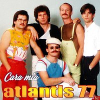 Atlantis 77 – Cara mia