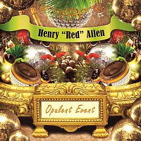Henry "Red" Allen – Opulent Event