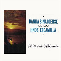 Banda Sinaloense de los Hermanos Escamilla – Brisa de Mazatlán