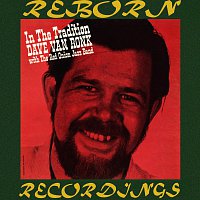 Dave Van Ronk – In the Tradition (HD Remastered)