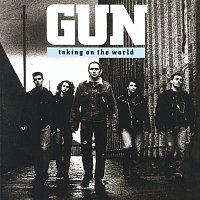 Gun – Taking On The World