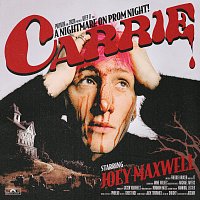 joey maxwell – carrie