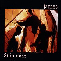 James – Strip-Mine