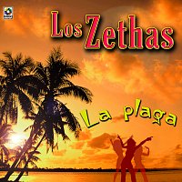 Los Zethas – La Plaga