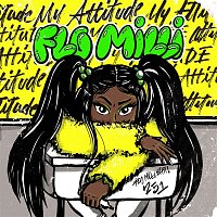 Flo Milli – My Attitude