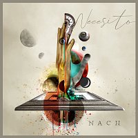 Nach – Necesito