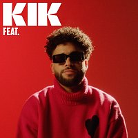 KIK – Feat.