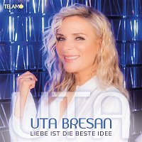 Uta Bresan – Liebe ist die beste Idee
