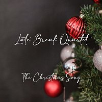 Late Break Quartet – The Christmas Song