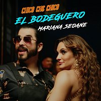 Chico Che Chico, Mariana Seoane – El Bodeguero