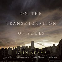John Adams – On the Transmigration of Souls
