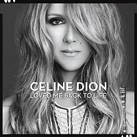 Celine Dion – Loved Me Back to Life CD