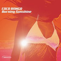 Coco Bongo – Burning Sunshine
