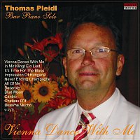 Thomas Pleidl – Vienna Dance With Me