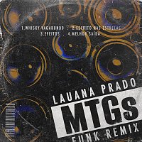 Lauana Prado – MTGs [Funk Remix]
