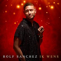 Rolf Sanchez – Ik Wens