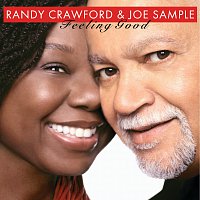 Randy Crawford, Joe Sample – Feeling Good