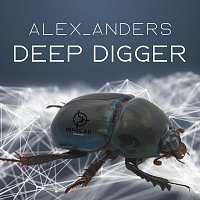Alex Anders – Deep Digger