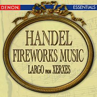 Přední strana obalu CD Handel: Fireworks Music - Largo from 'Xerxes'