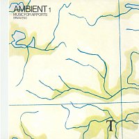 Brian Eno – Ambient 1: Music For Airports [Remastered 2004]