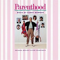 Randy Newman – Parenthood (Original Motion Picture Soundtrack)
