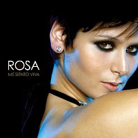 Rosa – Me Siento Viva