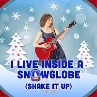 The Laurie Berkner Band – I Live Inside A Snowglobe (Shake It Up)